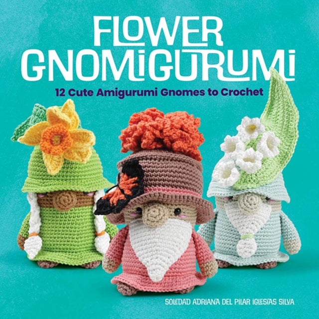 Flower Gnomigurumi Crochet
