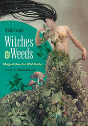 Witches & Weeds
