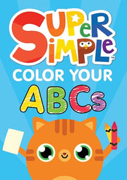 Super Simple Color Your Abcs