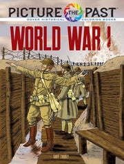 Picture The/world War I Colouring Bk