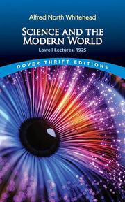 Science & The Modern World By Whitehead, Alfred No