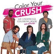 Color Your Crush By Dover Publications