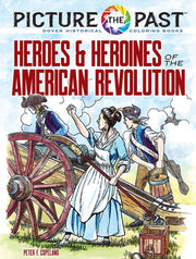 Picture The Past/american Revolution