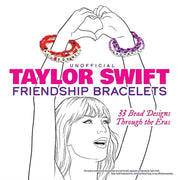Unofficial Taylor Swift Friendship Brace By Dover Publications I