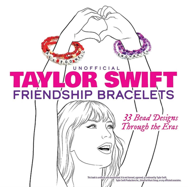 Unofficial Taylor Swift Friendship Brace By Dover Publications I