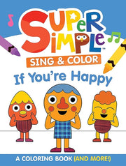 Super Simple Sing Color If Youre Happy C