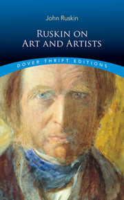 Ruskin On Art & Artists By Ruskin,john