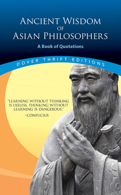 Ancient Wisdom Of Asian Philosophers