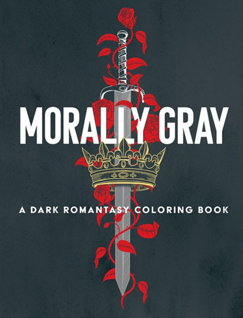 Morally Gray A Dark Romantasy Coloring B