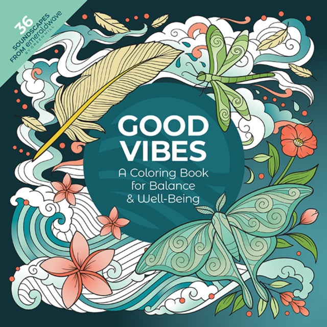 Good Vibes A Coloring Book For Balance W