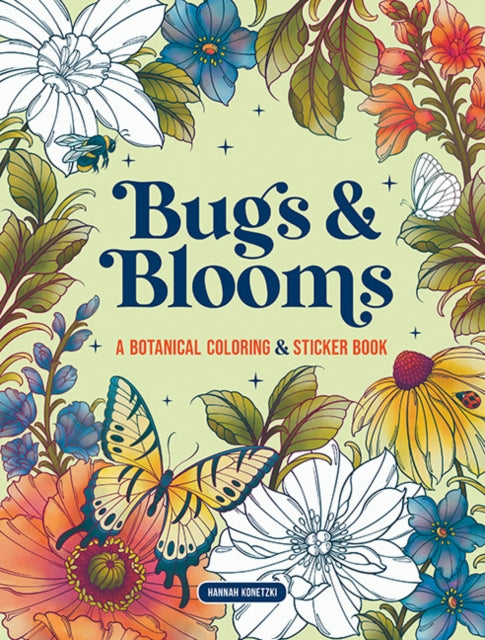 Bugs Blooms A Botanical Coloring Sticker