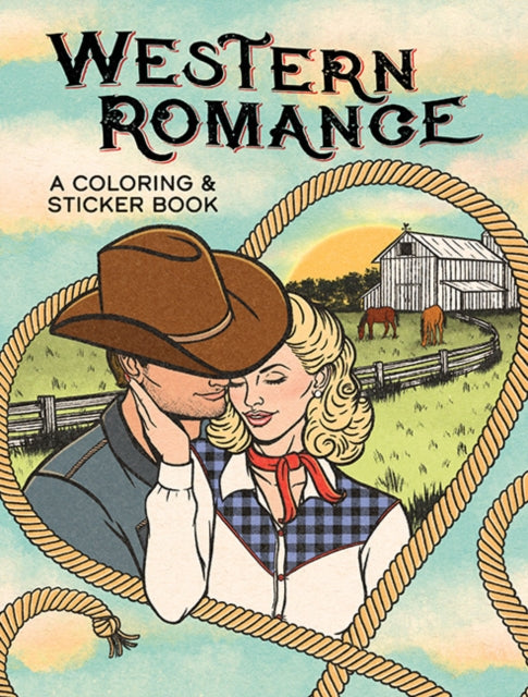 Western Romance A Coloring Sticker Book