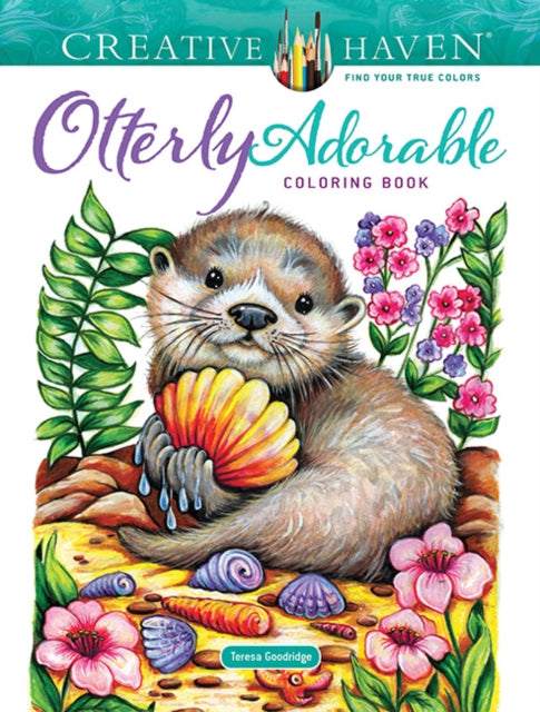 Creative Haven Otterly Adorable Coloring By Goodridge,teresa