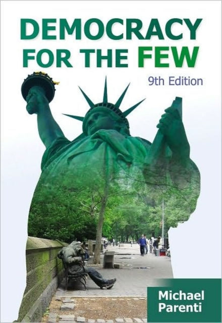 Democracy For The Few 9e