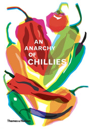 Anarchy Of Chillies By Hildebrand, Caz