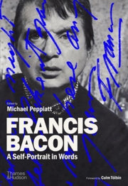 Francis Bacon A Self Portrait In Words