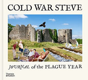 Cold War Steve Journal Of The Plague