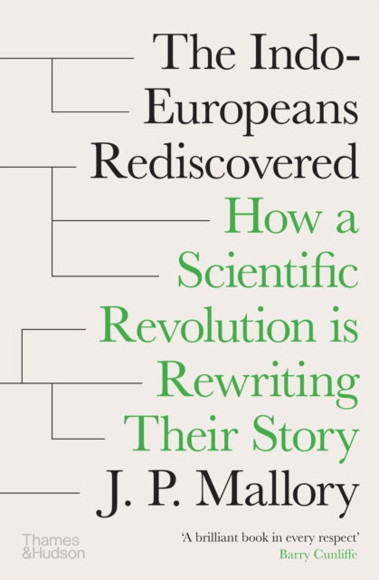 Indo Europeans Rediscovered