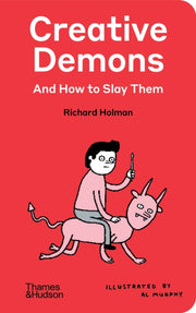 Creative Demons & How To Slay Them