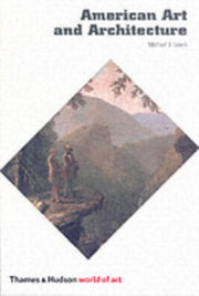 American Art & Architecture By Lewis, Michael J
