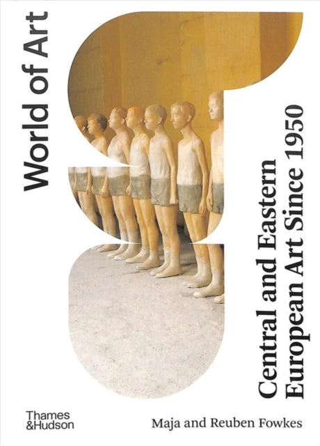 Central & Eastern European Art Since1950