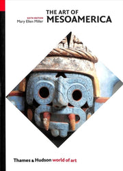 Art Of Mesoamerica By Miller, Mary Ellen