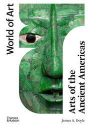 Arts Of The Ancient Americas By James A Doyle