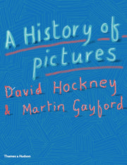 History Of Pictures By Hockney, David