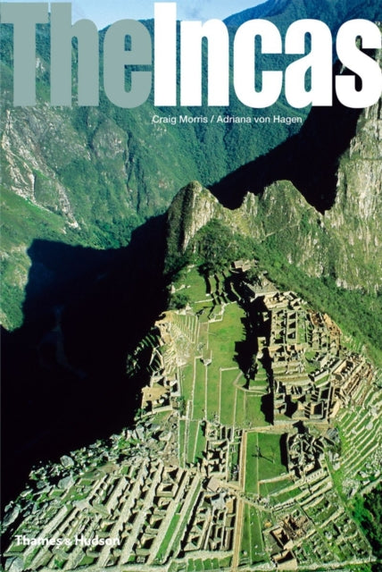 Incas By Craig Morris