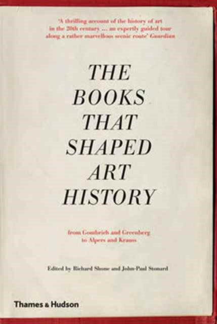 Books That Shaped Art History By Shone, Richard (ed)
