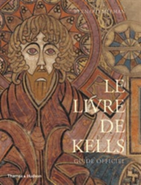 The Book Of Kells French Edition