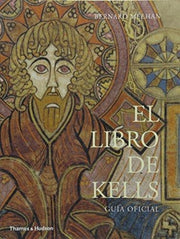 The Book Of Kells Spanish Edition
