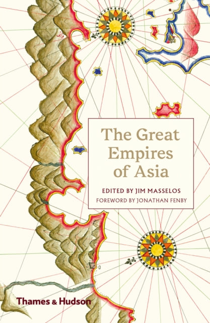 Great Empires Of Asia