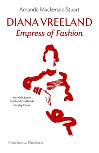 Diana Vreeland Empress Of Fashion By Stuart, Amanda M