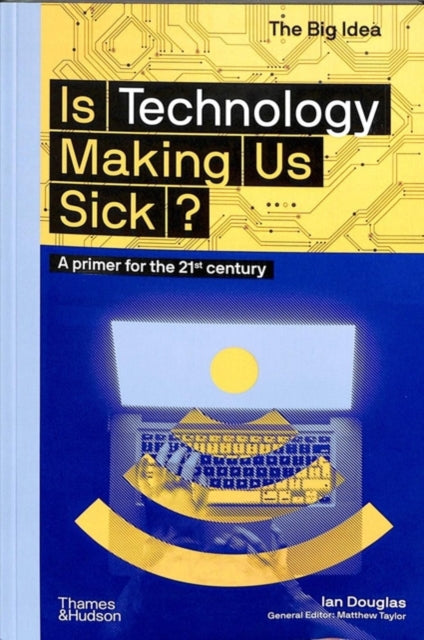 Is Technology Making Us Sick