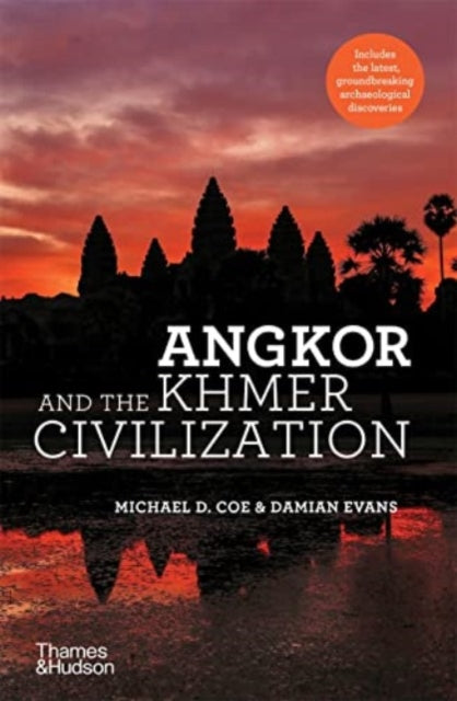 Angkor & The Khamer Civilization
