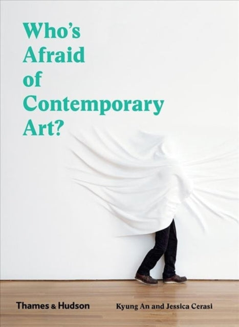 Whos Afraid Of Contemporary Art