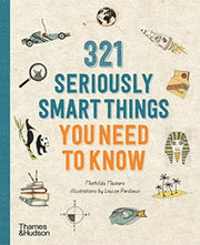 321 Seriously Smart Things You Need/know