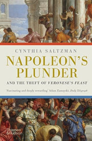 Napoleons Plunder/theft/veroneses Feast
