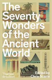 Seventy Wonders Of The Ancient World By Scarre, Chris