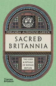 Sacred Britannia Gods/rituals Roman Brit By Aldhouse-green, M
