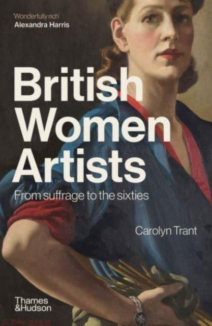 British Women Artists From Suffrage To