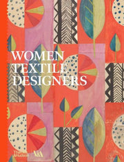Women Textile Designers Since 1900 By Elizabeth Currie