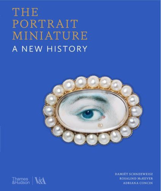Portrait Miniature : A New History By Mckever, Rosalind