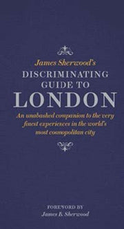 James Sherwoods Discriminating Guide To