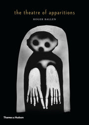 Theatre Of Apparitions By Ballen, Roger