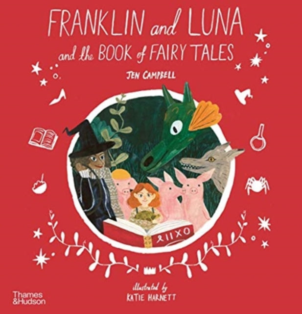 Franklin & Luna & The Book Of Fairy Tale