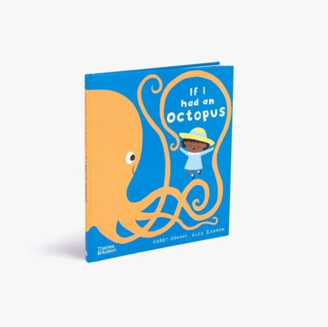 If I Had An Octopus By Dawnay, Gabby