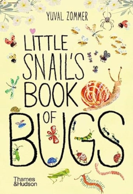 Little Snails Book Of Bugs