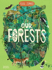 Our Forests By Yuval Zommer